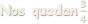 Nos quedan  𝟑 𝟒  
